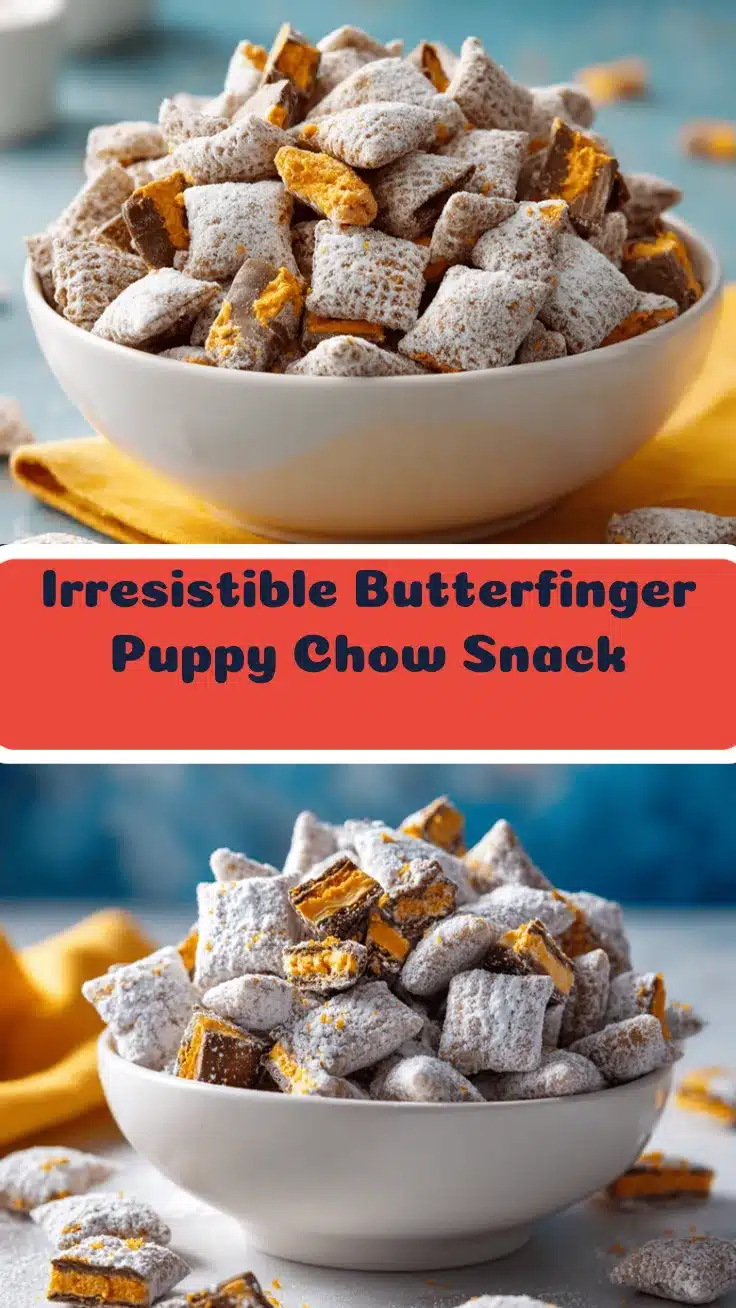 Butterfinger Puppy Chow recipe