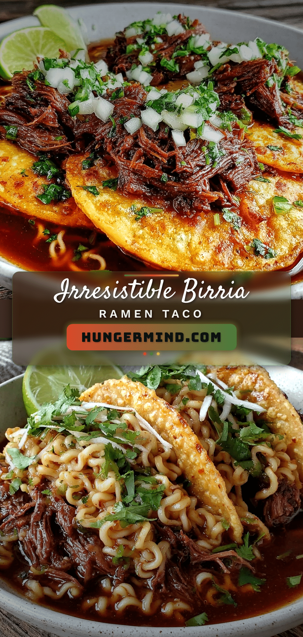 birria ramen taco mashup recipe