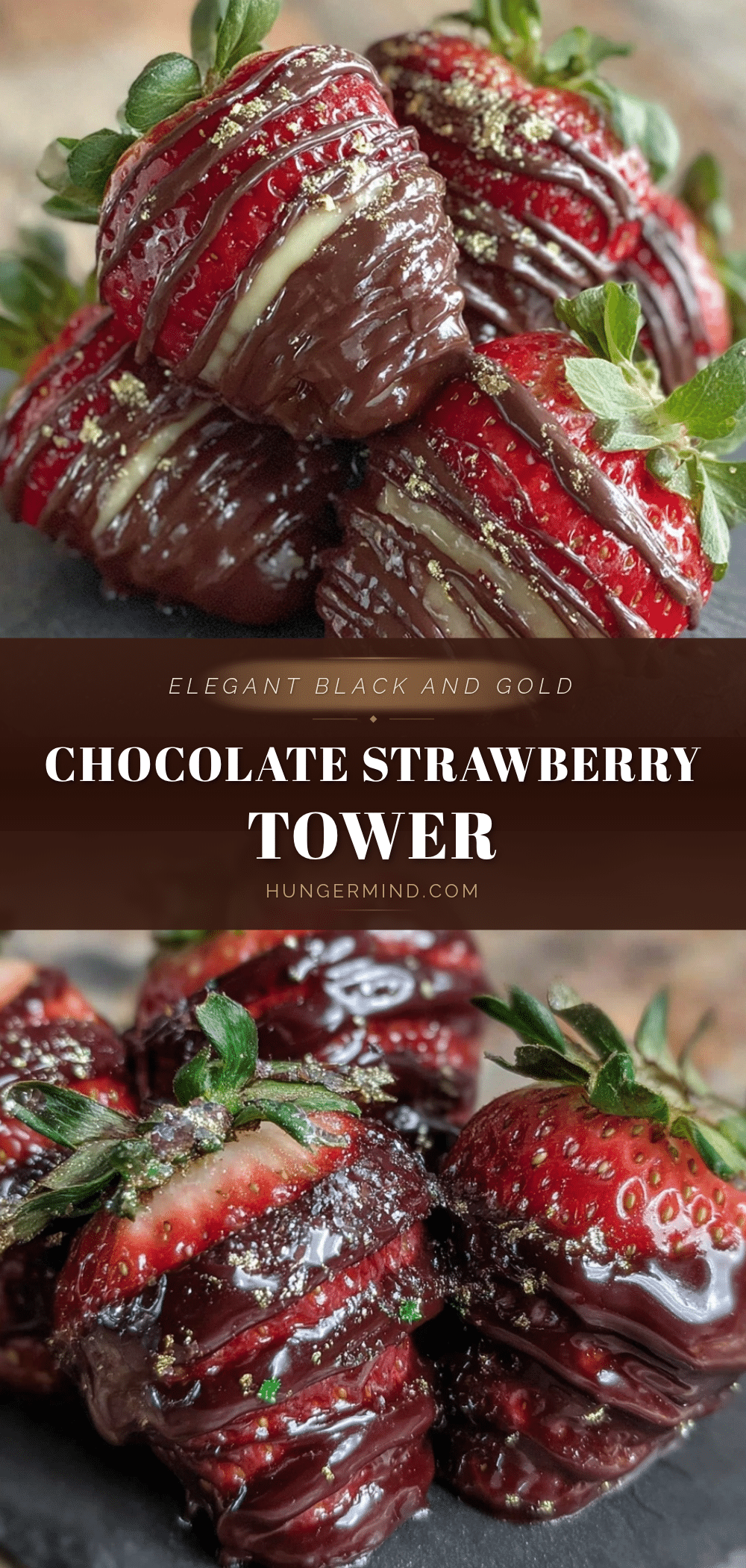 black and gold chocolate covered strawberry tower recipe