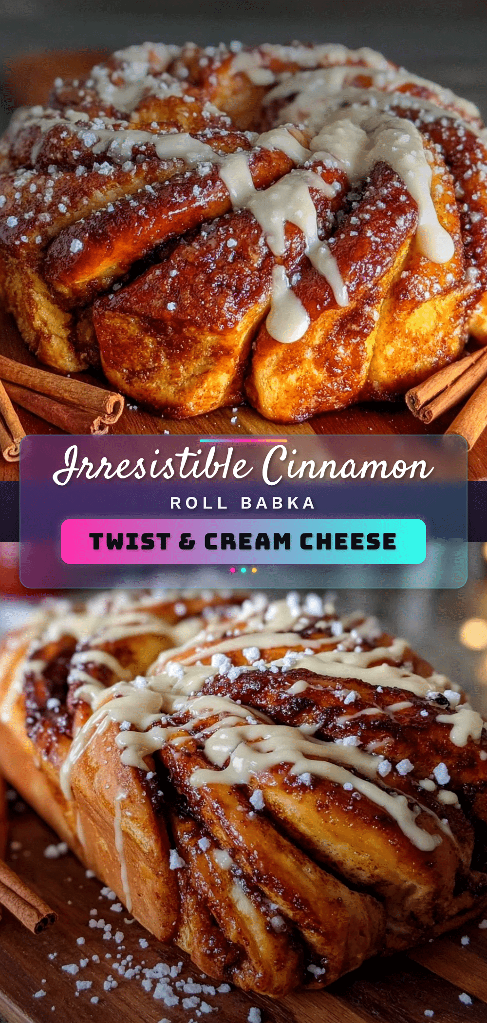 cinnamon roll babka twist bread recipe
